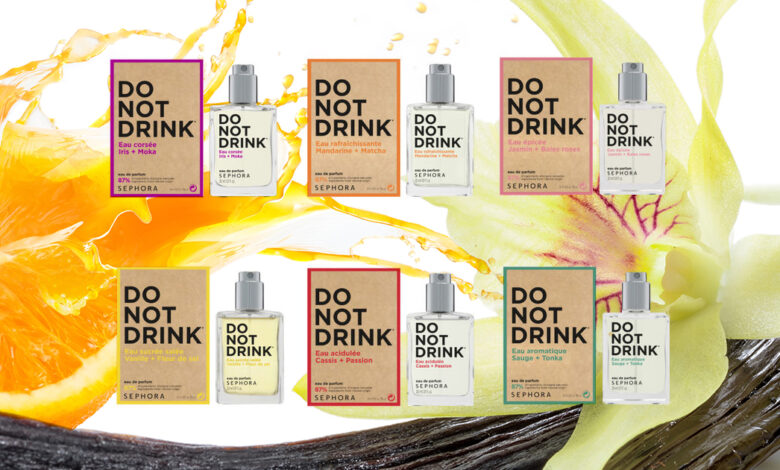 سيفورا تطلق عطور مصنوعة من 87٪ من المكونات الطبيعية تحت مسمى Do Not Drink Collection